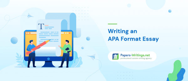 Writing an APA Essay Format - Papers-Writings.net